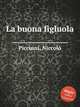 La buona figluola, 