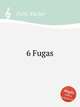 6 Fugas, Pichl, Vaclav 