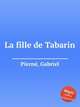 La fille de Tabarin, 
