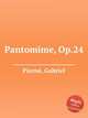 Pantomime, Op.24, 