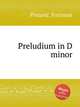 Preludium in D minor, 