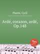 Ard, corazon, ard, Op.148, Plante, Cyril 