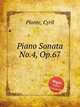 Piano Sonata No.4, Op.67, Plante, Cyril 