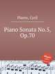 Piano Sonata No.5, Op.70, Plante, Cyril 