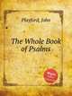 The Whole Book of Psalms, Playford, John 