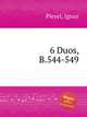 6 Duos, B.544-549, Pleyel, Ignaz 