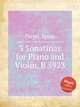 3 Sonatinas for Piano and Violin, B.5923, Pleyel, Ignaz 