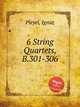 6 String Quartets, B.301-306, Pleyel, Ignaz 