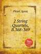 2 String Quartets, B.368-369, Pleyel, Ignaz 