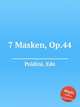 7 Masken, Op.44, Poldini, Ede 