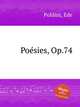 Posies, Op.74, Poldini, Ede 