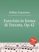 Esercizio in forma di Toccata, Op.42, Pollini, Francesco 