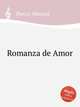Romanza de Amor, Ponce, Manuel 