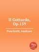 Il Gottardo, Op.159, Ponchielli, Amilcare 