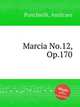Marcia No.12, Op.170, Ponchielli, Amilcare 