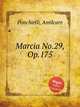 Marcia No.29, Op.175, Ponchielli, Amilcare 