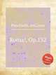 Roma!, Op.132, Ponchielli, Amilcare 