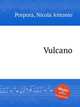Vulcano, Porpora, Nicola Antonio 