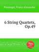 6 String Quartets, Op.49, 
