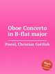 Oboe Concerto in B-flat major, Postel, Christian Gottlieb 