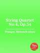 String Quartet No.4, Op.34, Praeger, Heinrich Aloys 