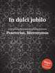 In dulci jubilo, Praetorius, Hieronymus 