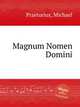 Magnum Nomen Domini, Praetorius, Michael 