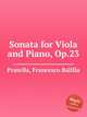 Sonata for Viola and Piano, Op.23, Pratella, Francesco Balilla 