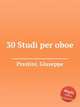 30 Studi per oboe, Prestini, Giuseppe 
