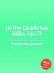 In the Cambrian Hills, Op.59, Protheroe, Daniel 