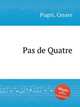 Pas de Quatre, Pugni, Cesare 