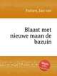 Blaast met nieuwe maan de bazuin, Putten, Jan van 