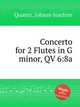 Concerto for 2 Flutes in G minor, QV 6:8a, Quantz, Johann Joachim 