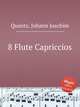 8 Flute Capriccios, Quantz, Johann Joachim 