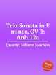 Trio Sonata in E minor, QV 2:Anh.12a, Quantz, Johann Joachim 