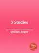 3 Studies, Quilter, Roger 