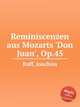 Reminiscenzen aus Mozarts `Don Juan`, Op.45, Raff, Joachim 