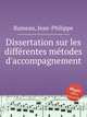 Dissertation sur les diffrentes mtodes d`accompagnement, Rameau, Jean-Philippe 