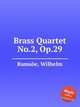 Brass Quartet No.2, Op.29, 