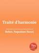Trait d`harmonie, 