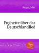 Fughette ber das Deutschlandlied, Reger, Max 