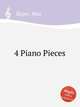 4 Piano Pieces, Reger, Max 