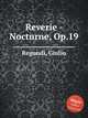 Reverie - Nocturne, Op.19, Regondi, Giulio 