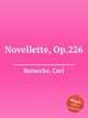 Novellette, Op.226, Reinecke, Carl 