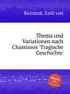 Thema und Variationen nach Chamissos `Tragische Geschichte`, Reznicek, Emil von 