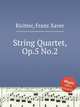 String Quartet, Op.5 No.2, Richter, Franz Xaver 