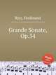 Grande Sonate, Op.34, Ries, Ferdinand 