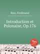 Introduction et Polonaise, Op.176, Ries, Ferdinand 