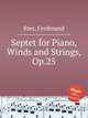 Septet for Piano, Winds and Strings, Op.25, Ries, Ferdinand 