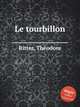 Le tourbillon, 